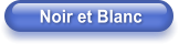 Noir et Blanc